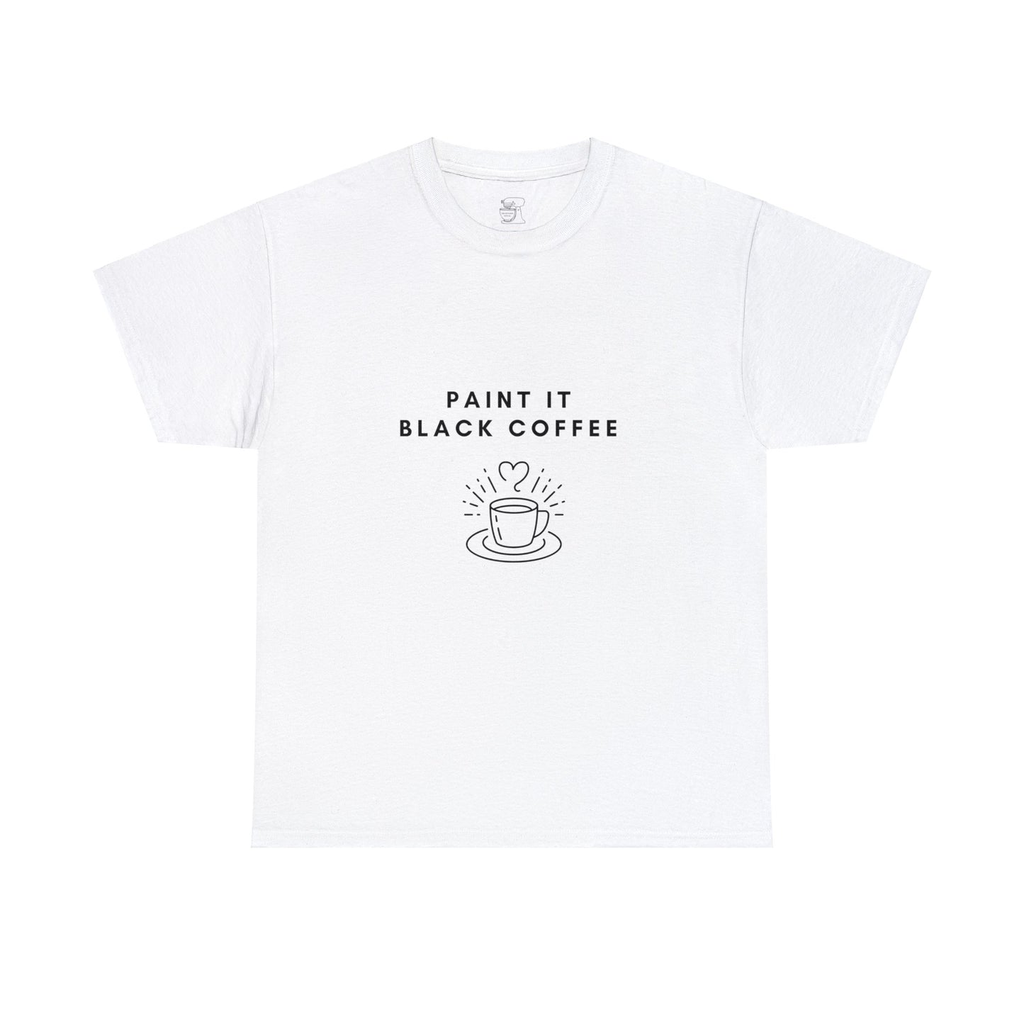 Paint It Black Coffee - T-Shirt