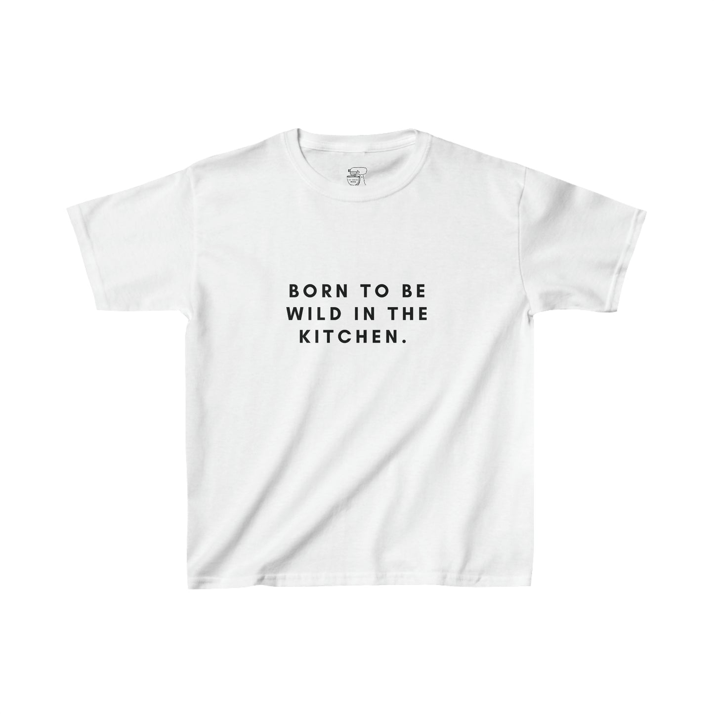 Kids Born to be Wild in the Kitchen T-Shirt